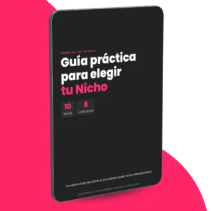 Guía práctica para elegir tu Nicho